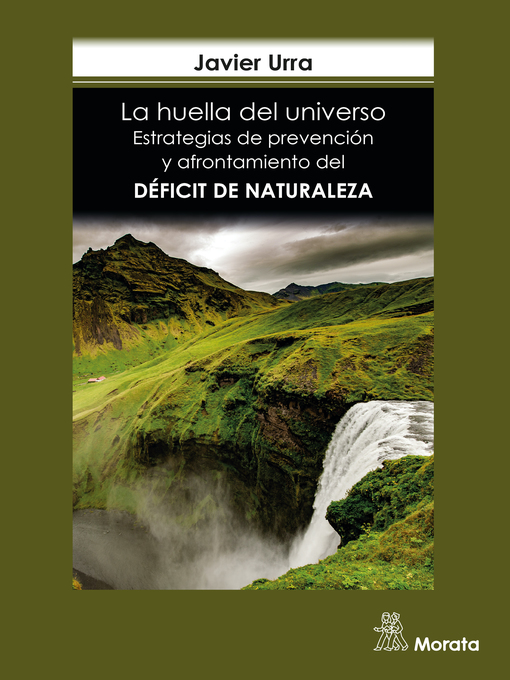 Title details for La huella del universo by Javier Urra - Available